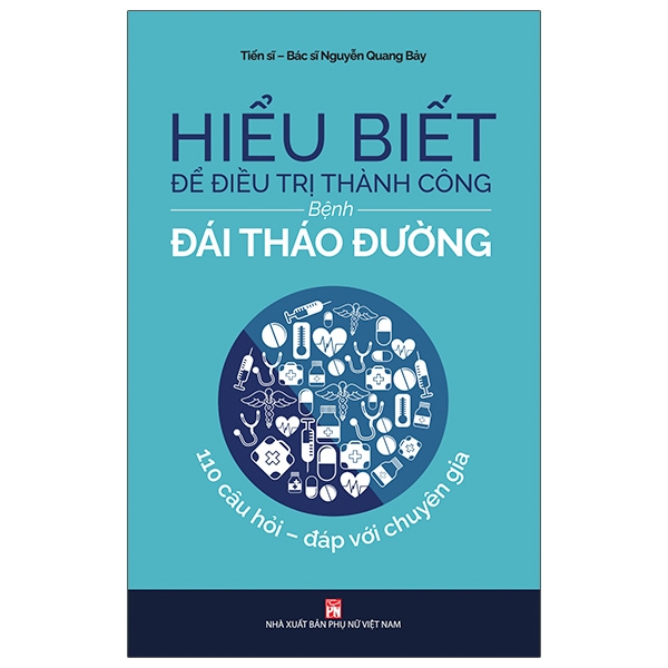 hiểu biết để điều trị thành công bệnh đái tháo đường