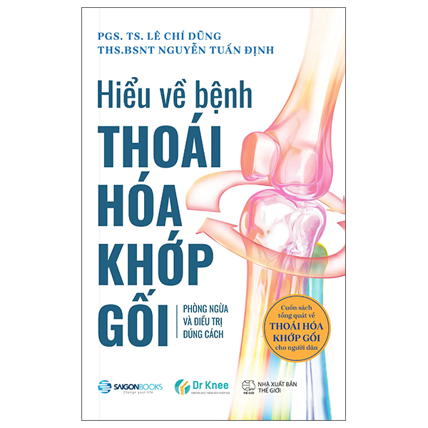 Hiểu Về Bệnh Thoái Hóa Khớp Gối - Phòng Ngừa Và Điều Trị Đúng Cách