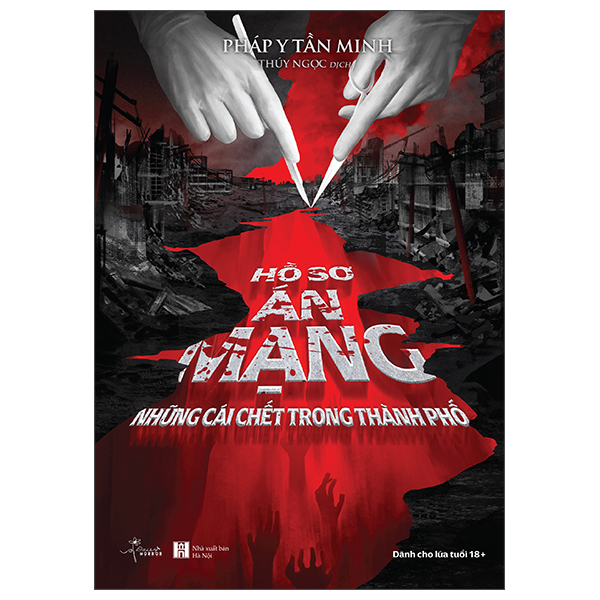 Hồ Sơ Án Mạng - Những Cái Chết Trong Thành Phố