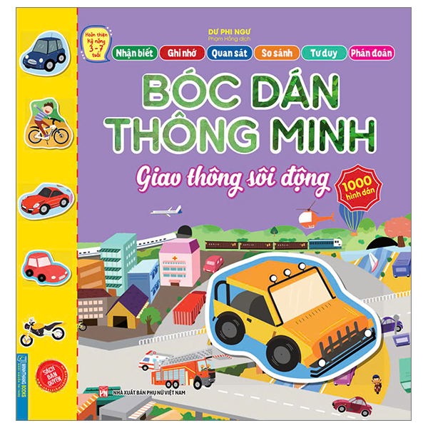 hoàn thiện kỹ năng 3-7 tuổi - bóc dán hình thông minh - giao thông sôi động