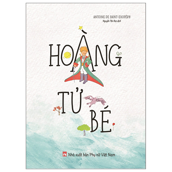 hoàng tử bé (tái bản 2023)