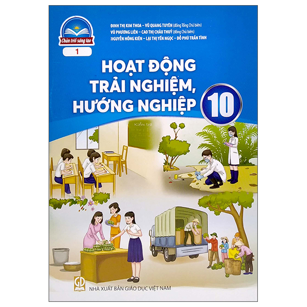 hoạt động trải nghiệm,hướng nghiệp 10 - bản 1 (chân trời sáng tạo) (chuẩn)