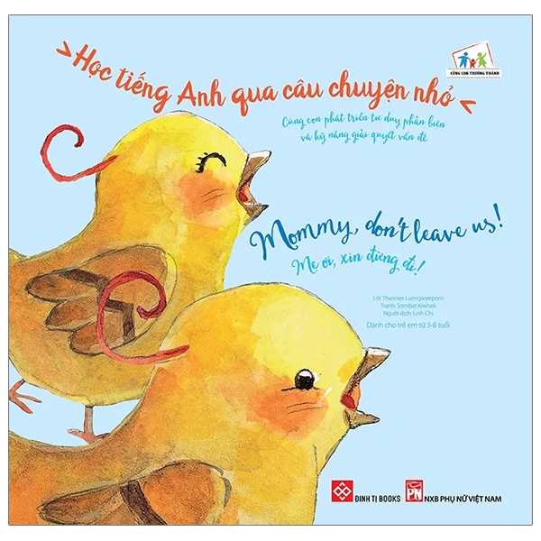 học tiếng anh qua câu chuyện nhỏ - mommy, donℹt leave us! - mẹ ơi, xin đừng đi!