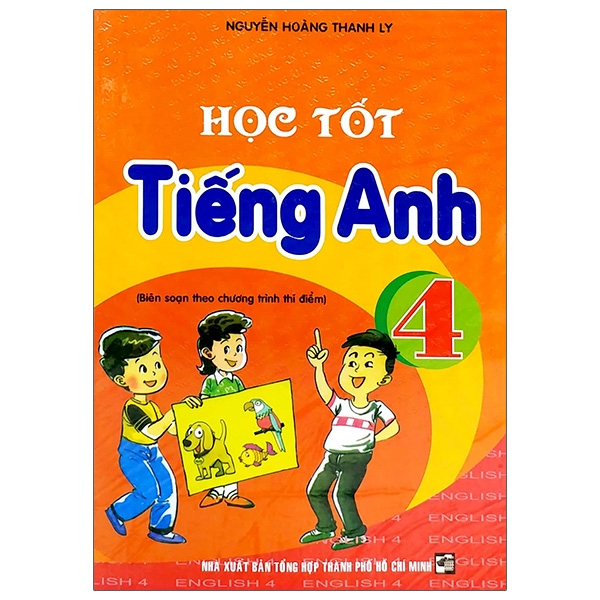 học tốt tiếng anh 4 (biên soạn theo chương trình thí điểm)