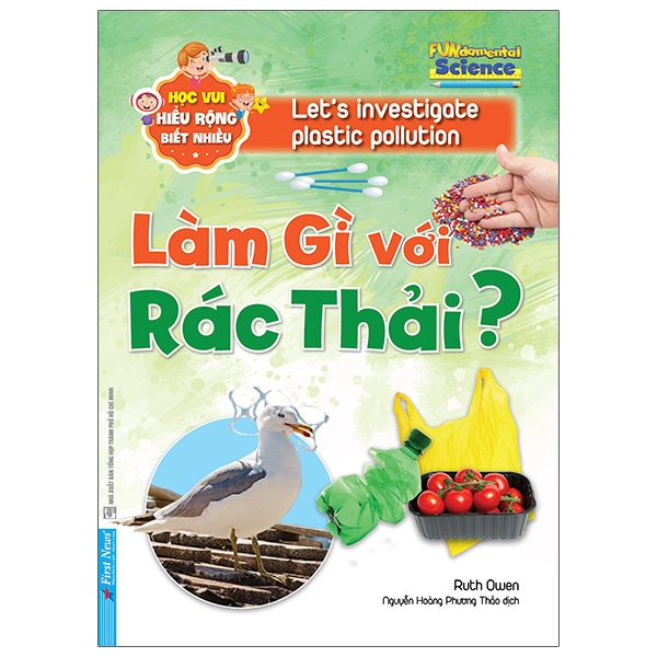 học vui, hiểu rộng, biết nhiều - làm gì với rác thải