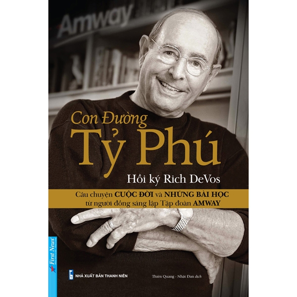 hồi ký rich devos - con đường tỷ phú