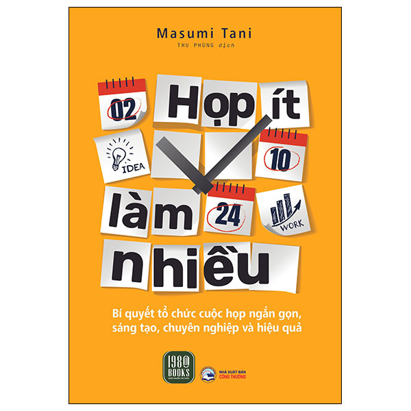 họp ít - làm nhiều