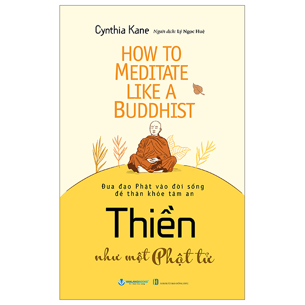 how to meditate like a buddhist - thiền như một phật tử