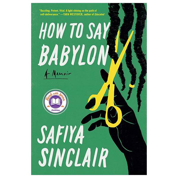 how to say babylon - a memoir