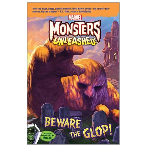 hulk: beware the glop (monsters fiction marvel)