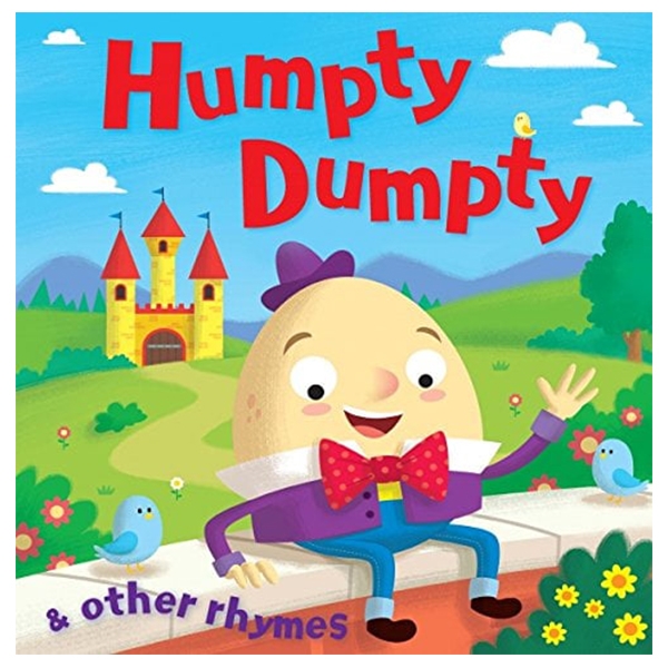 humpty dumpty and other rhymes