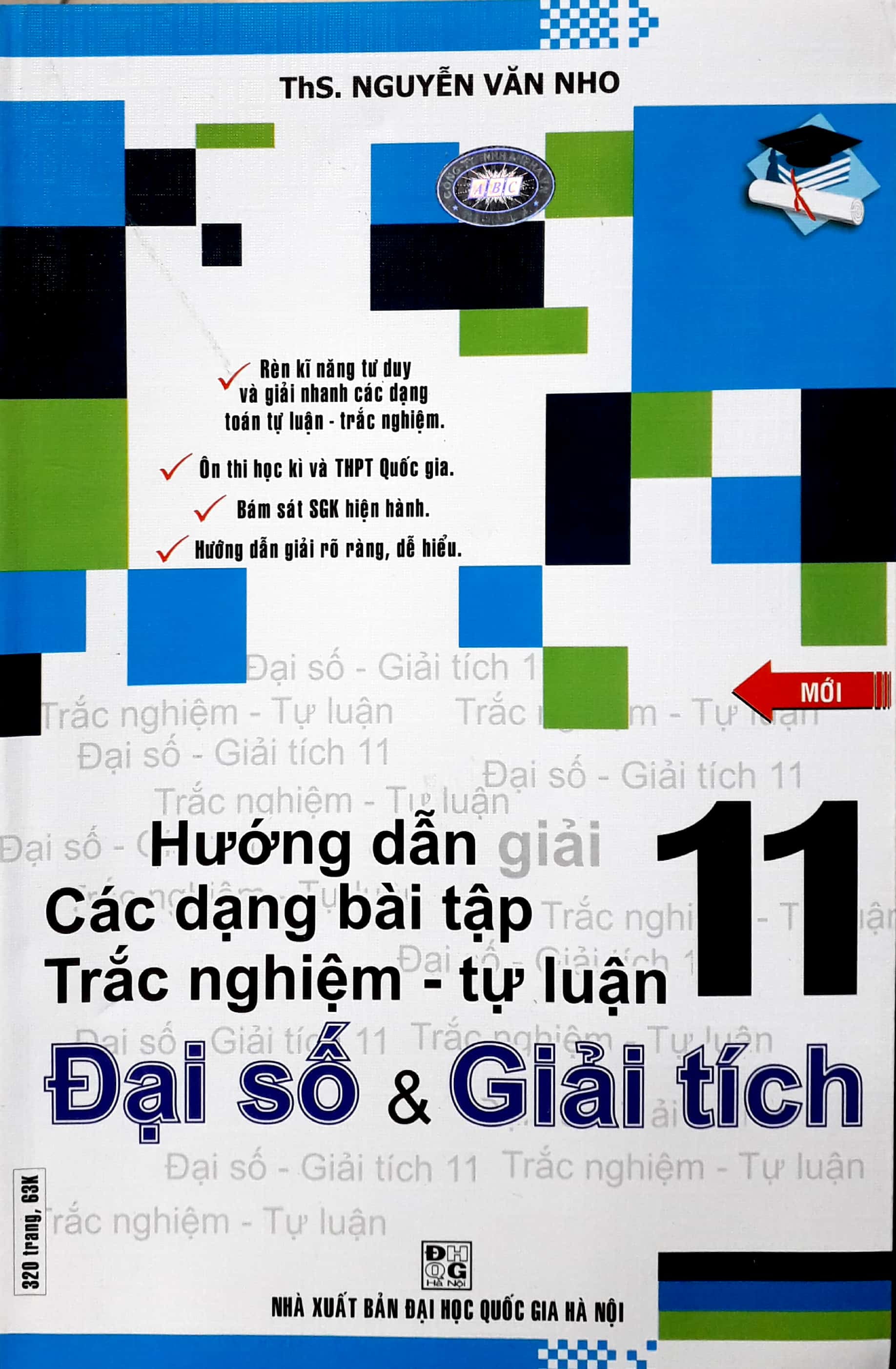 hướng dẫn giải các dạng bài tập trắc nghiệm - tự luận đại số và giải tích 11