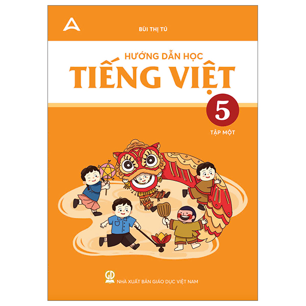 hướng dẫn học tiếng việt lớp 5 - tập 1