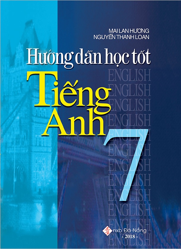 hướng dẫn học tốt tiếng anh 7