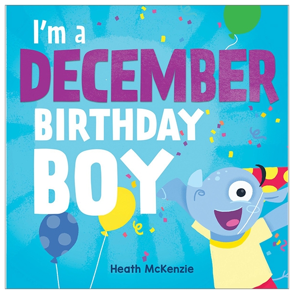 i'm a december birthday boy