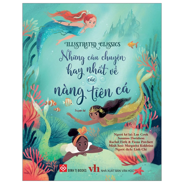 illustrated classics - những câu chuyện hay nhất về các nàng tiên cá