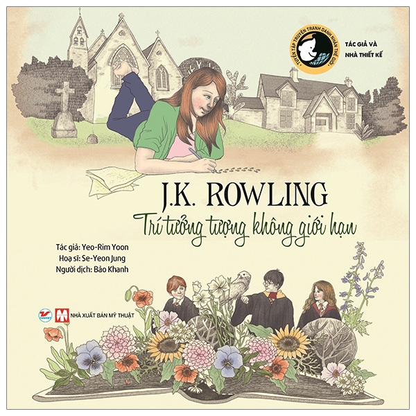 j.k. rowling - trí tưởng tượng không giới hạn - tuyển tập truyện tranh danh nhân thế giới