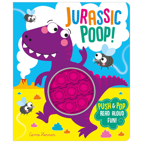 jurassic poop! (push pop bubble books)