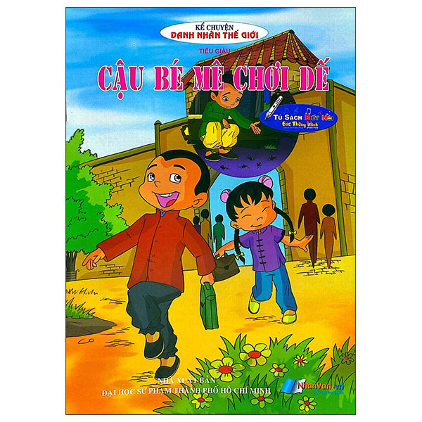 Kể Chuyện Danh Nhân Thế Giới - Cậu Bé Mê Chơi Dế