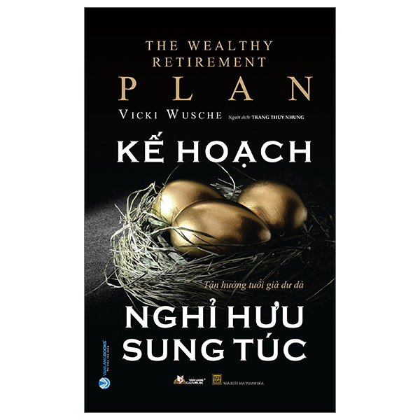 kế hoạch nghỉ hưu sung túc