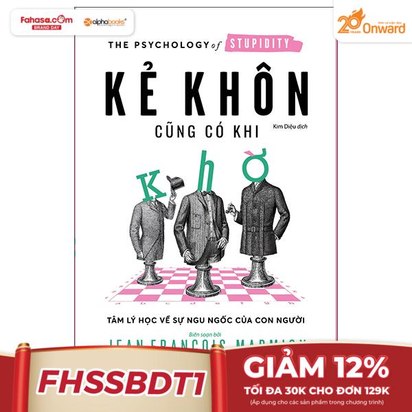 kẻ khôn cũng có khi khờ