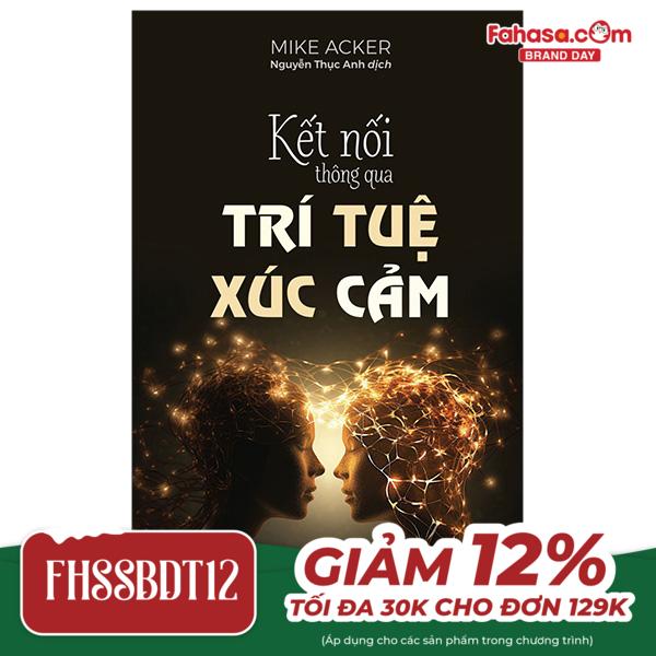 kết nối thông qua trí tuệ xúc cảm