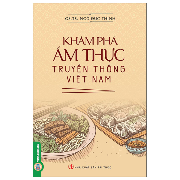 Khám Phá Ẩm Thực Truyền Thống Việt Nam