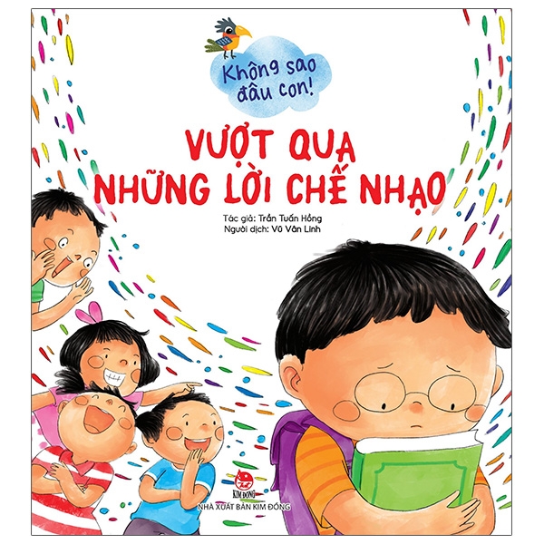 không sao đâu con! vượt qua những lời chế nhạo