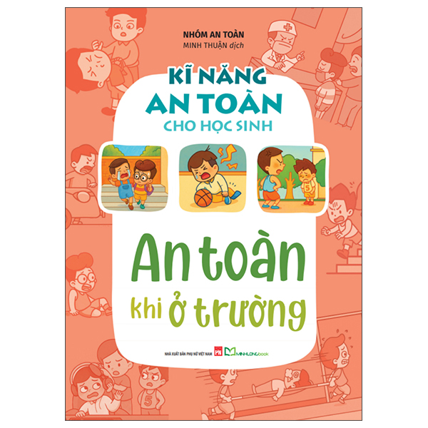 Ki Nang An Toan Cho Hoc Sinh - An Toan Khi O Truong