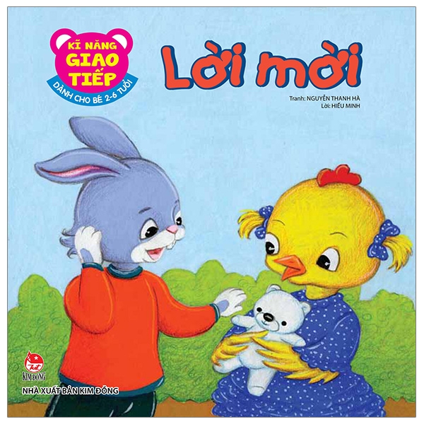 Kĩ Năng Giao Tiếp - Dành Cho Bé 2-6 Tuổi - Lời Mời (Tái Bản 2026)
