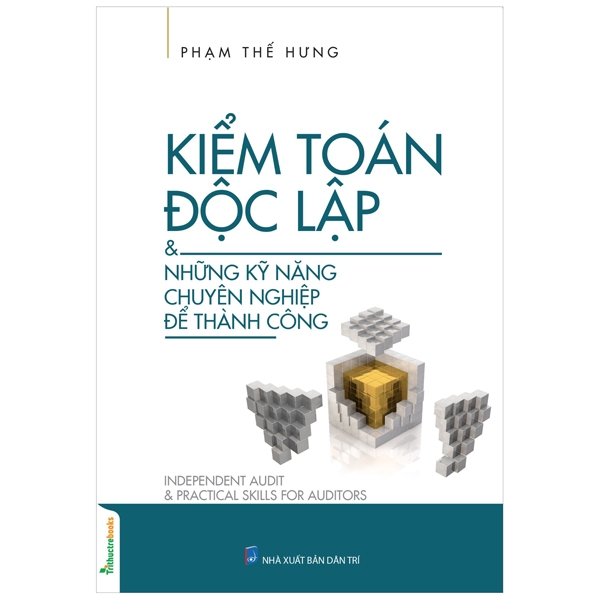 kiểm toán độc lập & những kỹ năng chuyên nghiệp để thành công