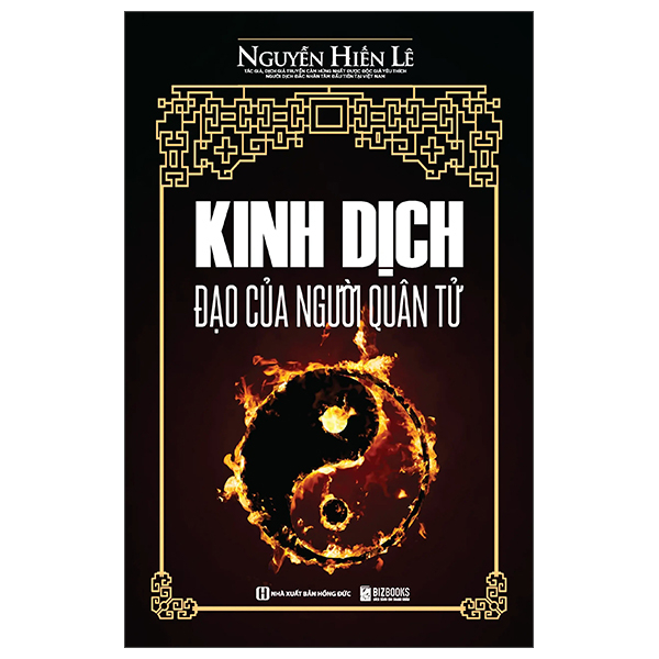 Kinh Dịch - Đạo Của Người Quân Tử (Tái Bản 2026)