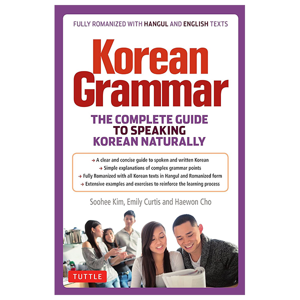 korean grammar - the complete guide to speaking korean naturally