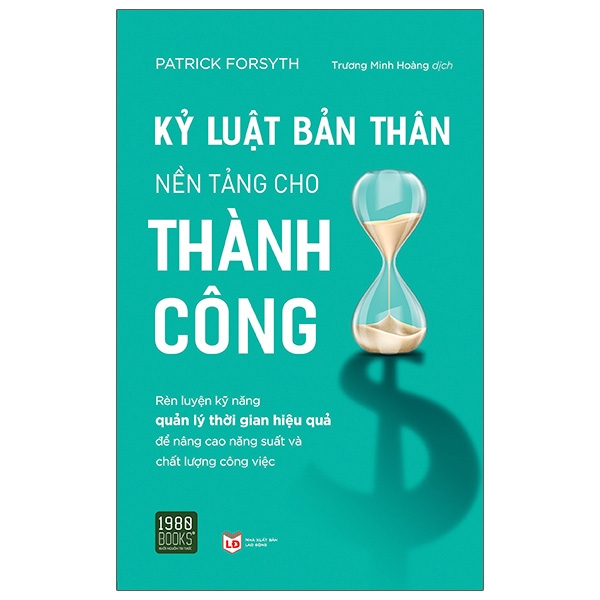 kỷ luật bản thân nền tảng cho thành công