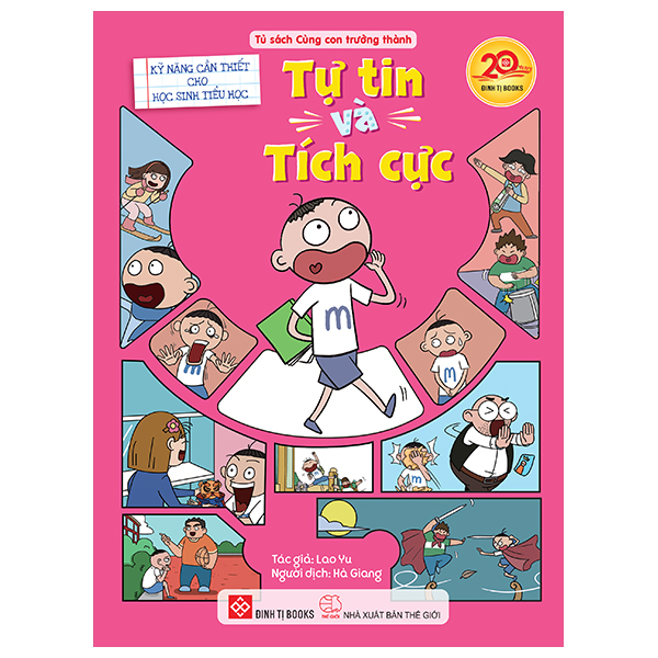 Kỹ Năng Cần Thiết Cho Học Sinh Tiểu Học - Tự Tin Và Tích Cực