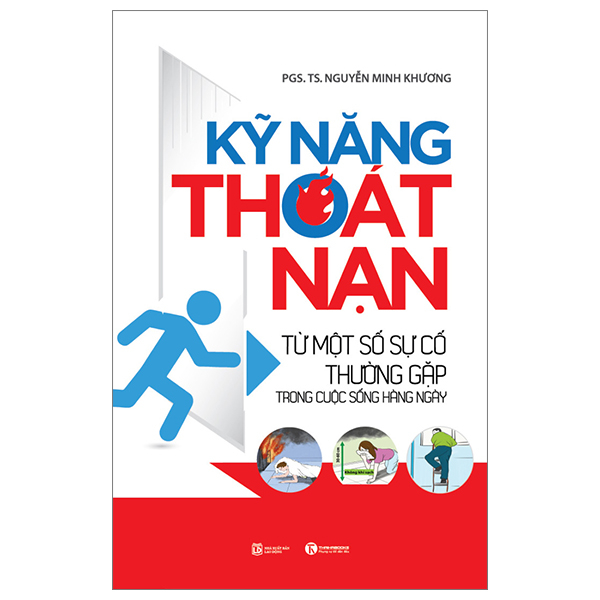 kỹ năng thoát nạn - từ một số sự cố thường gặp trong cuộc sống hằng ngày