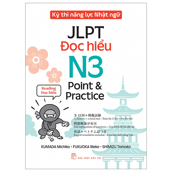 kỳ thi năng lực nhật ngữ - jlpt n3 point & practice - đọc hiểu