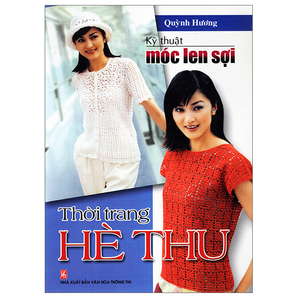 kỹ thuật móc len sợi - thời trang hè thu