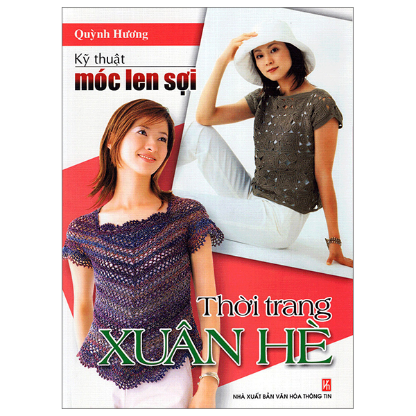 kỹ thuật móc len sợi - thời trang xuân hè