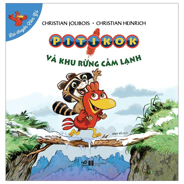 lại chuyện xóm gà - pitikok và khu rừng cảm lạnh