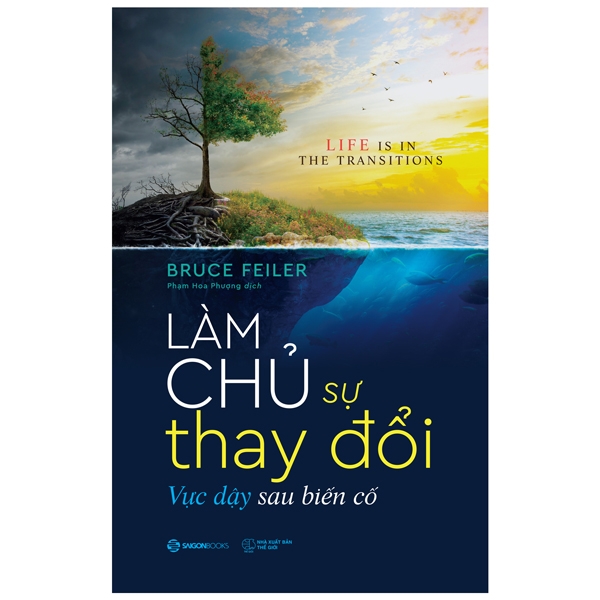 làm chủ sự thay đổi - vực dậy sau biến cố