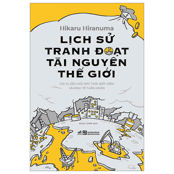 lịch sử tranh đoạt tài nguyên thế giới