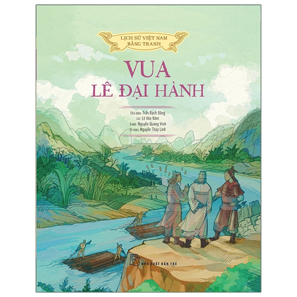 lịch sử việt nam bằng tranh - vua lê đại hành (bản màu)