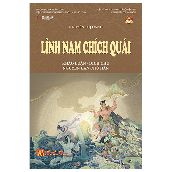 lĩnh nam chích quái - khảo luận - dịch chú - nguyên bản chữ hán - bìa cứng