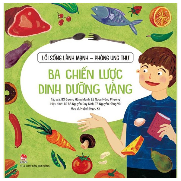 lối sống lành mạnh - phòng ung thư - ba chiến lược dinh dưỡng vàng (tái bản 2019)