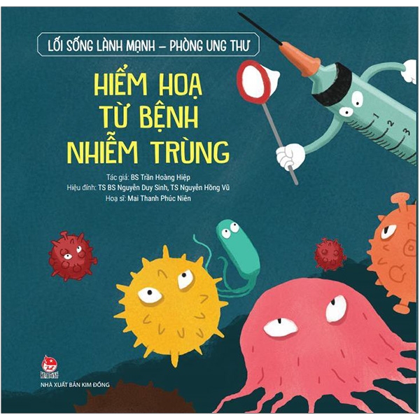 lối sống lành mạnh - phòng ung thư - hiểm hoạ từ bệnh nhiễm trùng (tái bản 2019)