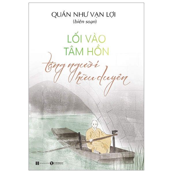 lối vào tâm hồn tặng người hữu duyên