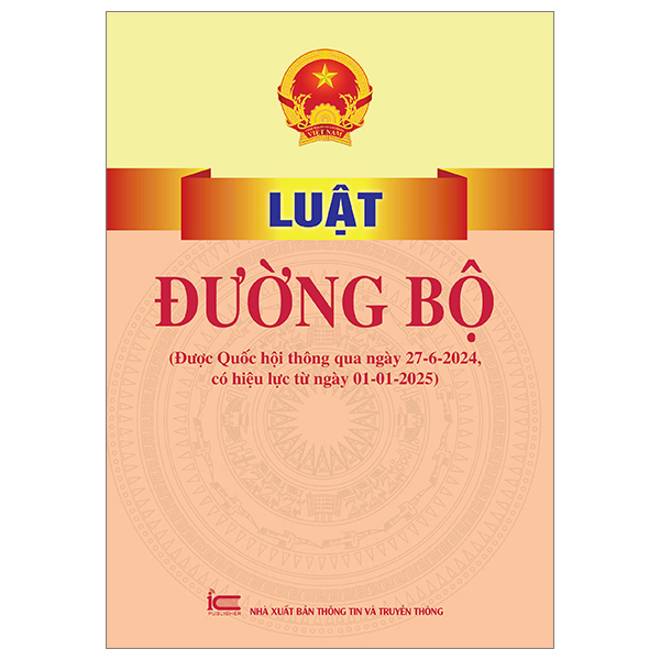 luật đường bộ (được quốc hội thông qua ngày 27-6-2024, có hiệu lực từ ngày 01-01-2025)