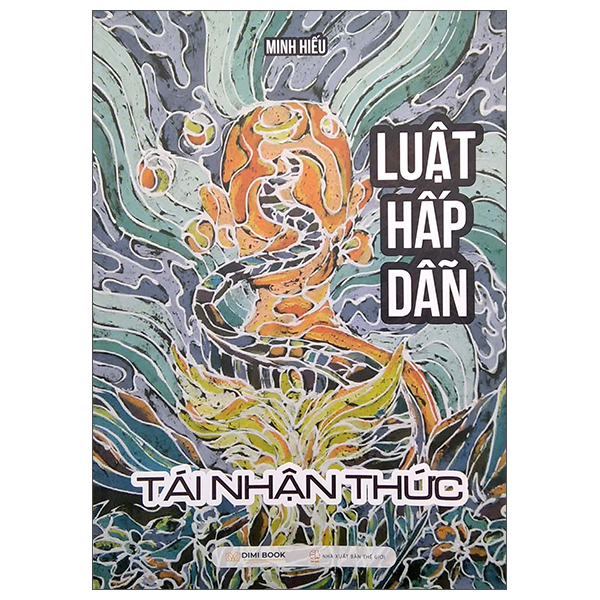 luật hấp dẫn - tái nhận thức