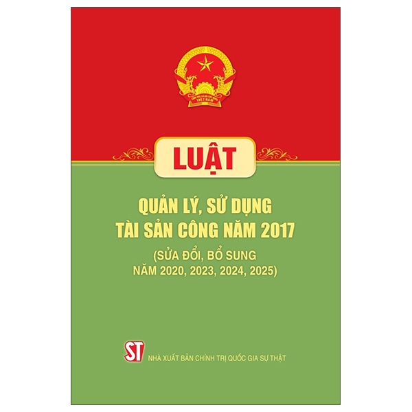 Luat Quan Ly, Su Dung Tai San Cong Nam 2017 (Sua Doi, Bo Sung Nam 2020,2023,2024,2025)